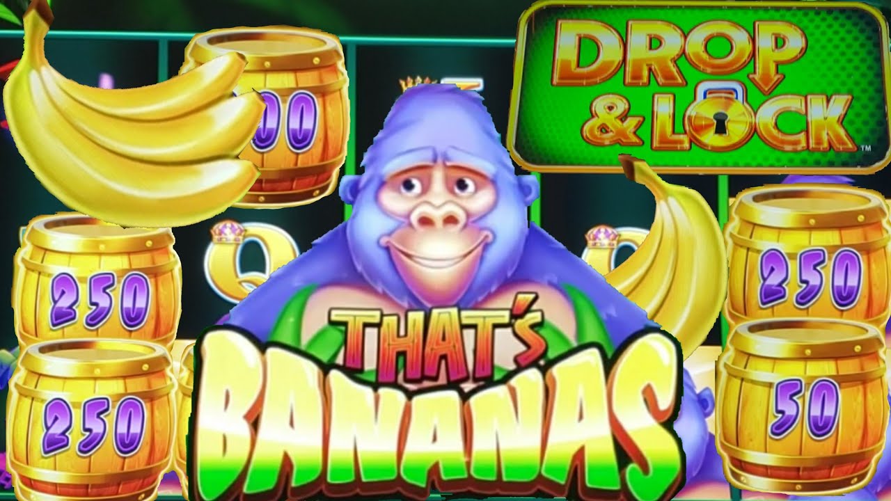 Special Features and Bonus Rounds in Drop N Lock Thats Bananas Slots